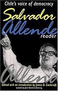 Salvador Allende Reader : Chile's Voice of Democracy