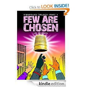 Few Are Chosen, K'Barthan Trilogy: Part 1 - ebook (The K'Barthan Trilogy)
