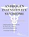 Book Androgen Insensitivity Syndrome - A Bibliography and Dictionary for Physicians, Patients, and Genome Researchers