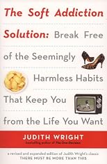 The Soft Addiction Solution