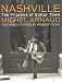 Nashville: The Pilgrims of Guitar Town (Hardcover)