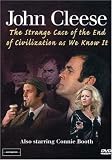 John Cleese - The Strange Case of the End of Civilization as We Know It