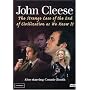 John Cleese - The Strange Case of the End of Civilization as We Know It