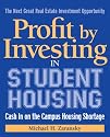 Profit by Investing in Student Housing: Cash In on the Campus Housing Shortage