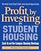 Profit by Investing in Student Housing: Cash In on the Campus Housing Shortage