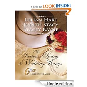 Stetsons, Spring and Wedding Rings (Harlequin Historical)