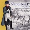Napol�on Ier Le Conqu�rant