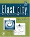 Elasticity, Second Edition: Theory, Applications, and Numerics
