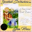 American Tall Tales by  Jim Weiss
