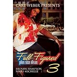 full figured 3 carl weber presents urban books