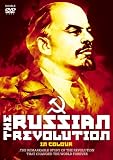The Russian Revolution In Colour