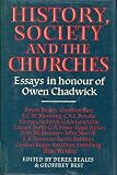 History, society and the churches : essays in honour of Owen Chadwick