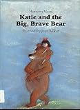 Katie and the big, brave bear