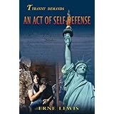 An Act of Self-Defense