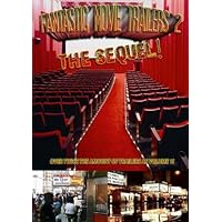 Fantastic Movie Trailers 2 - The Sequel (2nd EDITION)