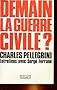 Demain la guerre civile ?