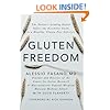 Gluten Freedom: The Nation's Leading Expert Offers the Essential Guide to a Healthy, Gluten-Free Lifestyle