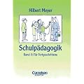 Schulp�dagogik, 2 Bde., Bd.2, F�r Fortgeschrittene: Mit einer Didaktischen Landkarte