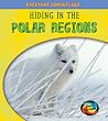 Hiding in the Polar Regions (Young Explorer Creature Camouf)