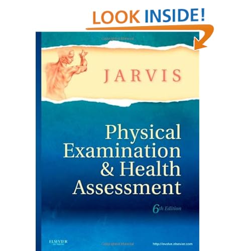Physical Examination and Health Assessment, 6e (Jarvis, Physical Examination and Health Assessment)