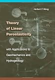 Theory of linear poroelasticity with applications to geomechanics and hydrogeology