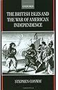 The British Isles and the War of American Independence