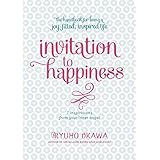 invitation to happiness 7 inspirations from your inner angel