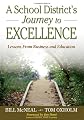 A School Districts Journey to Excellence: Lessons From Business and Education