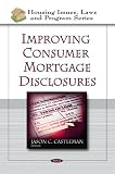 511bMA6DabL. SL160  Improving Consumer Mortgage Disclosures