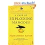 A Case of Exploding Mangoes
