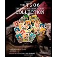 The T206 Collection: The Players & Their Stories