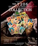 The T206 Collection: The Players & Their Stories