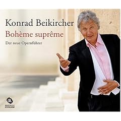 Boh�me supr�me. Der neue Opernf�hrer