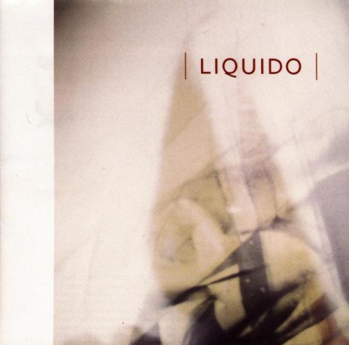 (Liquido) - Liquido - Zortam Music