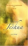 Lettres de jeshua (les) - une rencontre exceptionnelle avec jesus