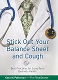 Stick Out Your Balance Sheet and Cough: Best Practices for Long-Term Business Health Picture