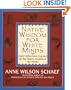 Native Wisdom for White Minds