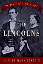 The Lincolns: Portrait of a Marriage