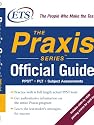 The Praxis Series Official Guide