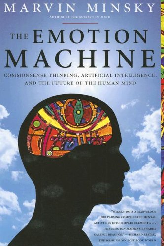 City Travel Guides Discounted  Books : The Emotion Machine: Commonsense Thinking, Artificial Intelligence, and the Future of the Human Mind