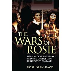 The Wars of Rosie - Hard Knocks, Endurance and the 'George Davis Is Innocent' Campaign