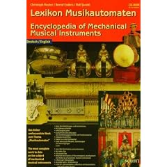 Lexikon Musikautomaten Die Welt der selbstspielenden Musikautomaten. F�r Windows 95/98. 2000 Stichw. Dtsch.-Engl.