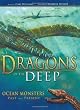 Dragons of the Deep: Ocean Monsters Past and Present