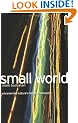 Small World: Uncovering Nature's Hidden Networks