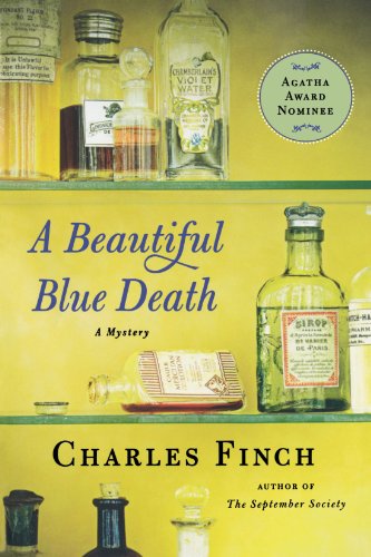 A Beautiful Blue Death (Charles Lenox Mysteries), by Charles Finch