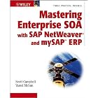 Click here to buy Mastering Enterprise SOA with SAP NetWeaver And MySAP ERP by  Scott/ Mohun, Vamsi Campbell.