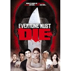 Everyone Must Die!