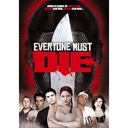 Everyone Must Die!