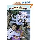 Hurry, Freedom (Canadian Flyer Adventures, No. 7)