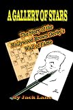 A Gallery of Stars: The Story of the Hollywood Brown Derby Wall of Fame